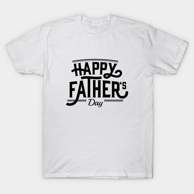 Happy Father's Day T-Shirt by PARABDI